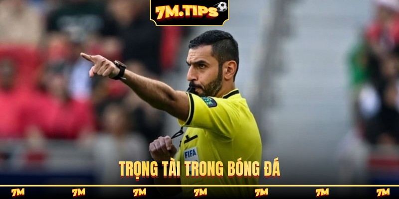 Trọng tài trong bóng đá